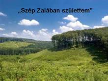 Szép Zalában születtem (2013.10.15.)(Nyugdíjas Ház) Szép Zalában születtem (2013.10.15.)(Nyugdíjas Ház)