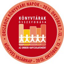 Őszi Könyvtári Napok (2013.10.10. dr. Kubassek János) Őszi Könyvtári Napok (2013.10.10. dr. Kubassek János)