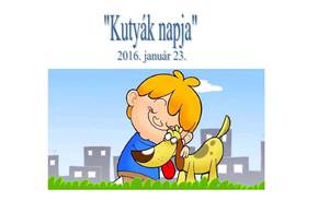 Kutyák napja (2016. 01. 23.) Kutyák napja (2016. 01. 23.)