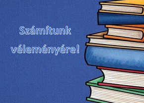 Számítunk véleményére! Számítunk véleményére!