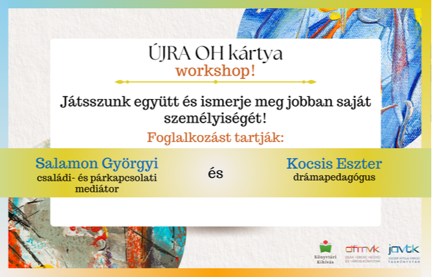 �jra�OH k�rtya workshop!