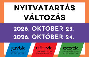 Nyitvatart�s-v�ltoz�s! 2026. okt�ber