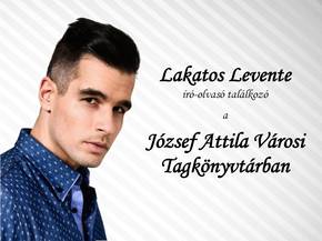 Lakatos Levente író-olvasó találkozó Lakatos Levente író-olvasó találkozó