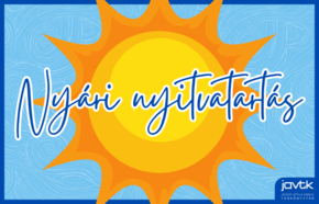 NYÁRI NYITVATARTÁS 2025. NYÁRI NYITVATARTÁS 2025.