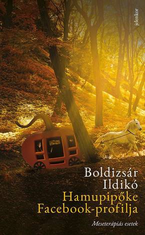 Boldizsár Ildikó: Hamupipőke Facebook-profilja Boldizsár Ildikó: Hamupipőke Facebook-profilja