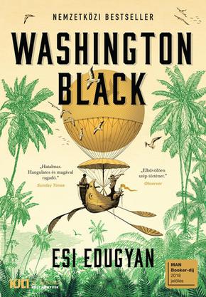 Edugyan, Esi: Washington ​Black