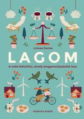 Dunne, Linnea: Lagom Dunne, Linnea: Lagom