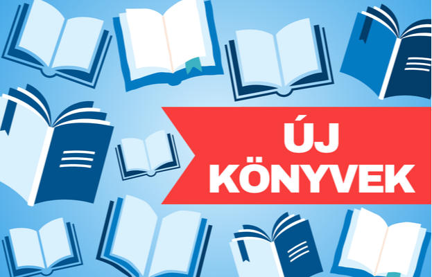 Új könyveink - 2026 márciusában Új könyveink - 2026 márciusában